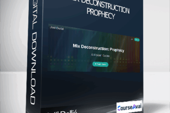 Joël Dollié - Mix Deconstruction: Prophecy