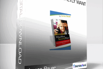 James Bauer - What Men Secretly Want