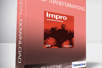 Keith Johnstone - Impro- Transformations