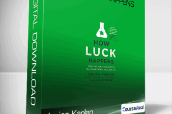 Janice Kaplan & Barnaby Marsh - How Luck Happens