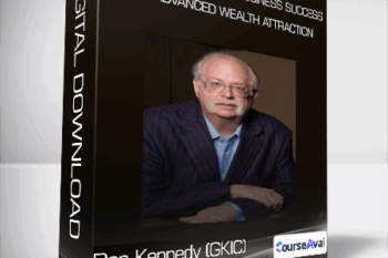 Dan Kennedy (GKIC) - The Source Code to Business Success and Advanced Wealth Attraction