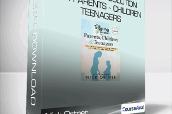 Nick Ortner - The Tapping Solution for Parents - Children & Teenagers