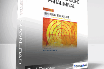 Paul Scheele - Finding Treasure Paraliminal