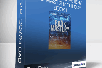 Paul Selig - The Book of Mastery: The Mastery Trilogy: Book I