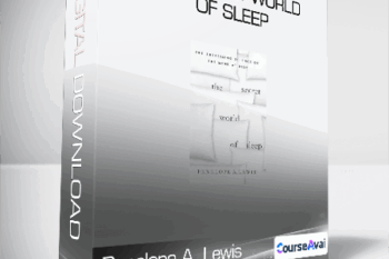 Penelope A. Lewis - The Secret World of Sleep