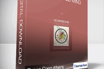Peter Carruthers - The Centered Mind