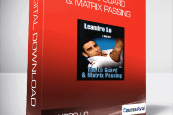 Leandro Lo - The Lo Guard & Matrix Passing