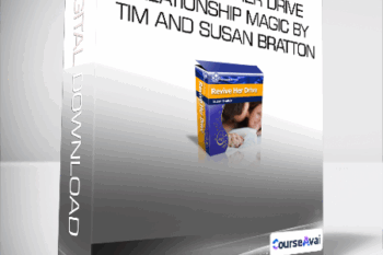 The Revive Her Drive - Relationship Magic by Tim and Susan Bratton