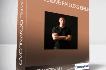 Matt Marshall - Aggressive Fatloss Bible