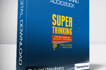 Gabriel Weinberg - Super Thinking - Audiobook