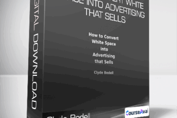 Clyde Bedell - How To Convert White Space into Advertising That Sells