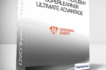 SuperHuman Academy - Superlearner - Ultimate Advantage