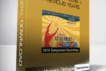Psychotherapy Networker Symposium 2016 + Previous Years