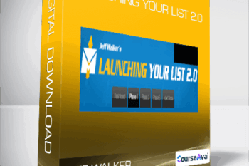 Jeff Walker - Launching Your List 2.0