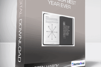 Darren Hardy - Living Your Best Year Ever
