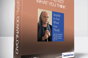 Reality Is Not What You Think