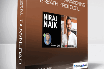 Niraj Naik - SOMA 21 Day Awakening Breath Protocol