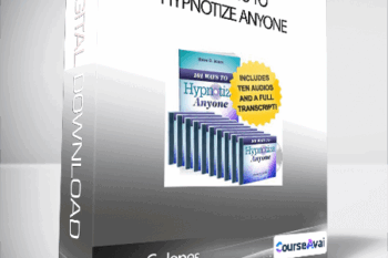 Steve G. Jones - 101 Ways to Hypnotize Anyone