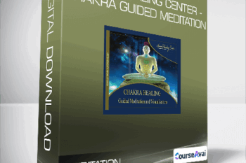 Sound Healing Center - Chakra Guided Meditation