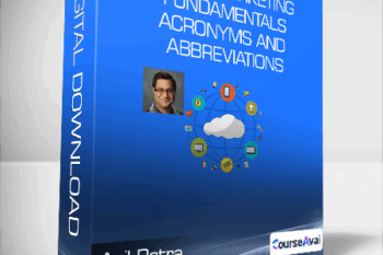 Anil Batra - Digital Marketing Fundamentals - Acronyms and Abbreviations