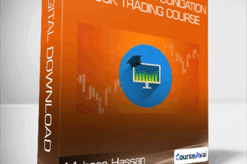 Mohsen Hassan - The Complete Foundation Stock Trading Course