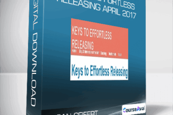 Susan Seifert - Keys to Effortless Releasing April 2017