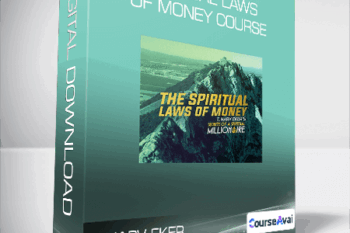 T. Harv Eker - Spiritual Laws of Money Course