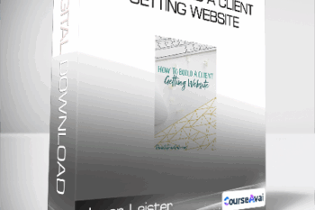 Jason Leister - How To Build A Client Getting Website