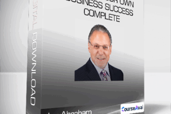 Jay Abraham - Creating Your Own Business Success Complete