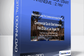 Commercial Quick Start Intensive : 2 Pay - EARLY BIRD