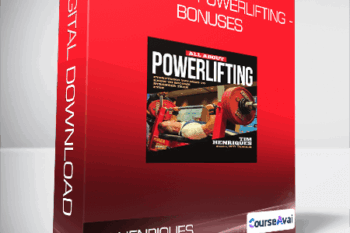 Tim Henriques - All About Powerlifting - Bonuses