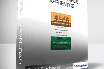 Anita Raghavan - The Billionaire's Apprentice