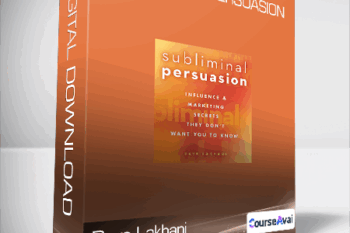 Dave Lakhani - Subliminal Persuasion