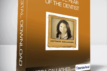 Victoria Gallagher - Eliminate Fear of the Dentist