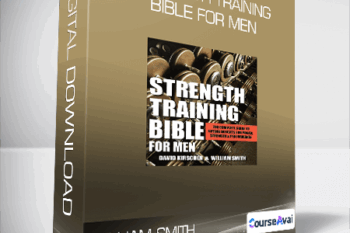 William Smith - Strength Training Bible for Men