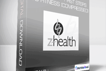 Z-Health - First Steps to Fitness