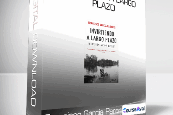Francisco Garcia Parames - Invirtiendo a largo plazo