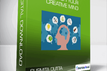 Susmita Dutta and Libby Seery - Unleash Your Creative Mind