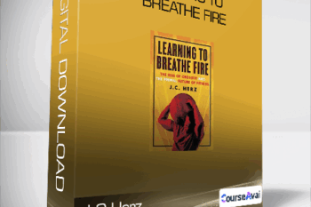 J C Herz - Learning to Breathe Fire