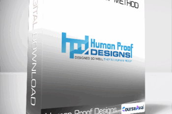 Human Proof Designs - Human Proof Method
