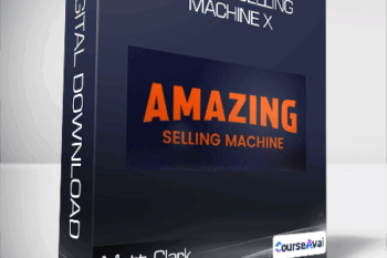 Matt Clark & Jason Katzenback - Amazing Selling Machine X
