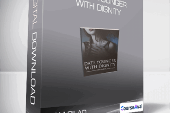 Adam Gilad - Dating Younger With Dignity
