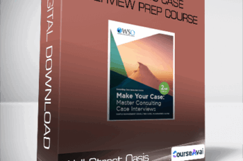Wall Street Oasis - Consulting Case Interview Prep Course