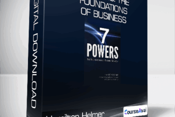 Hamilton Helmer - 7 Powers: The Foundations of Business