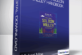 Michael Moe - The Global Silicon Valley Handbook