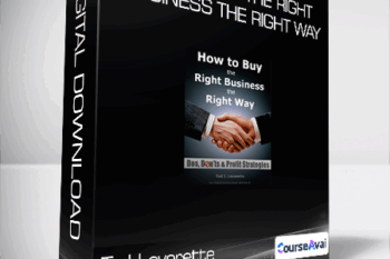 Ted Leverette - How to Buy the Right Business the Right Way