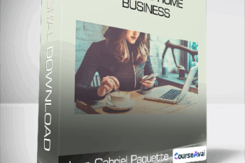 Jean-Gabriel Paquette - Blogging Home Business