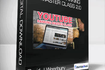 David J Woodbury - YouTube Ranking Master Class 2.0