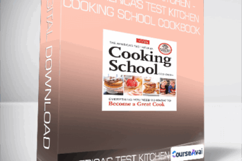 America's Test Kitchen - The America's Test Kitchen Cooking School Cookbook