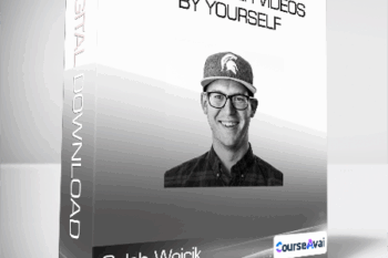 Caleb Wojcik - Make Better Videos by Yourself